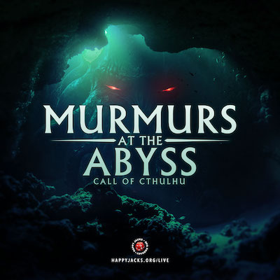 Link to Murmurs at the Abyss Actual Play Page